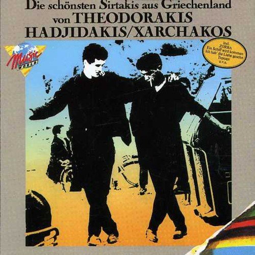 Various / Theodorakis / Hadjidakis / Xarchakos  - Die Schönsten Sirtakis Aus Griechenland (CD)