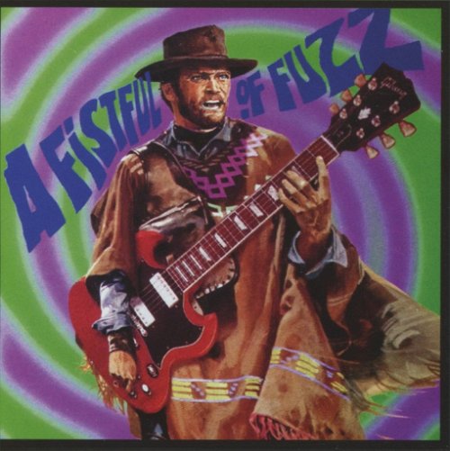 Various - A Fistful Of Fuzz (CD)