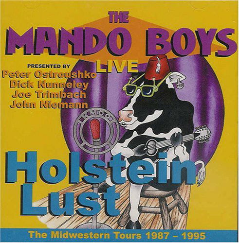 The Mando Boys - Holstein Lust / Live (CD)