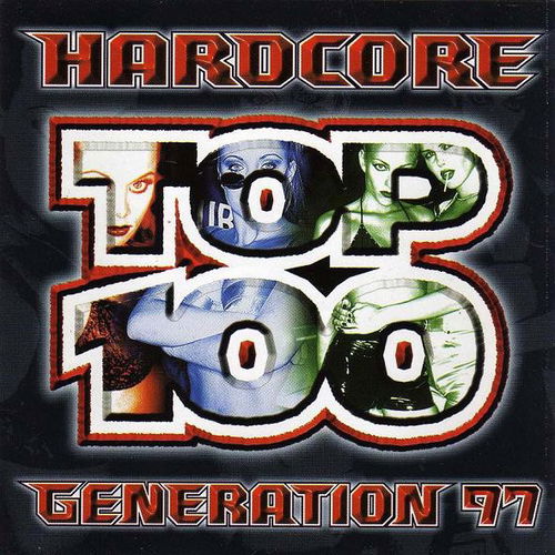 Various - Hardcore Top 100 Generation 97 (CD)