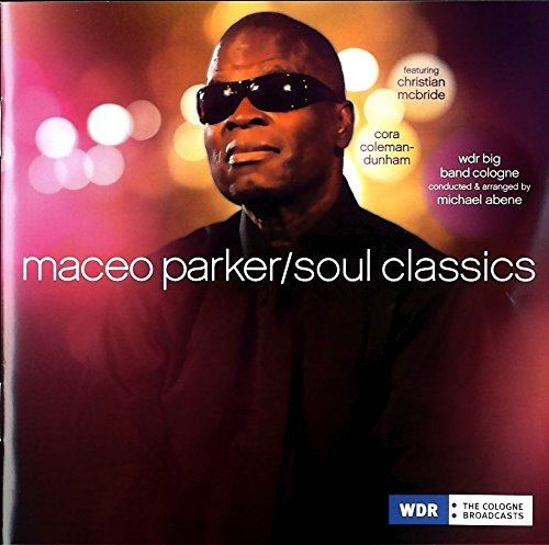 Maceo Parker - Soul Classics (CD)