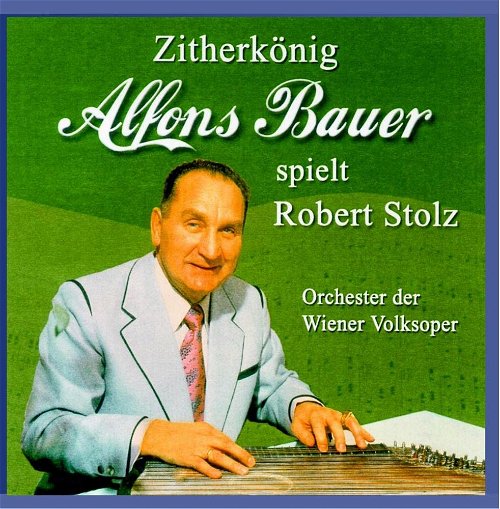 Alfons Bauer - Spielt Robert Stolz (CD)