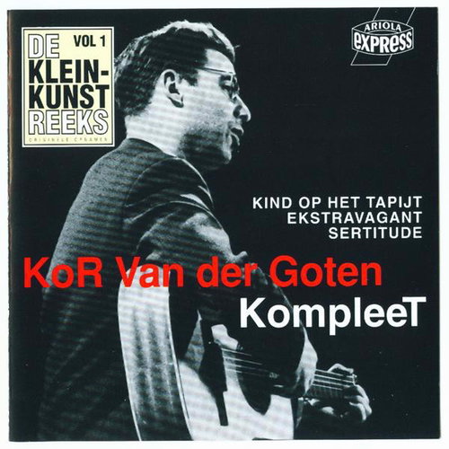 Kor Van Der Goten - Kompleet (CD)