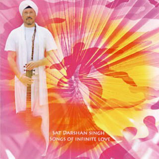 Sat Darshan Singh - Songs Of Infinite Love (CD)