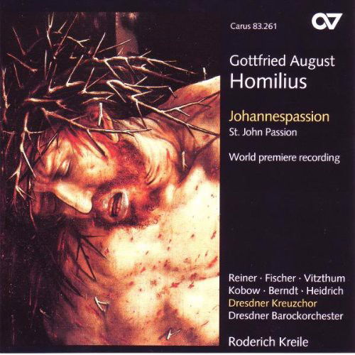 Homilius / Dresdner Barockorchester - Johannespassion - 2CD