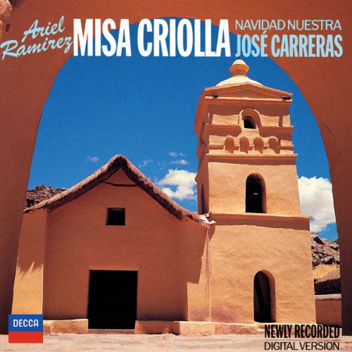 Ramirez / Jose Carreras - Misa Criolla (CD)