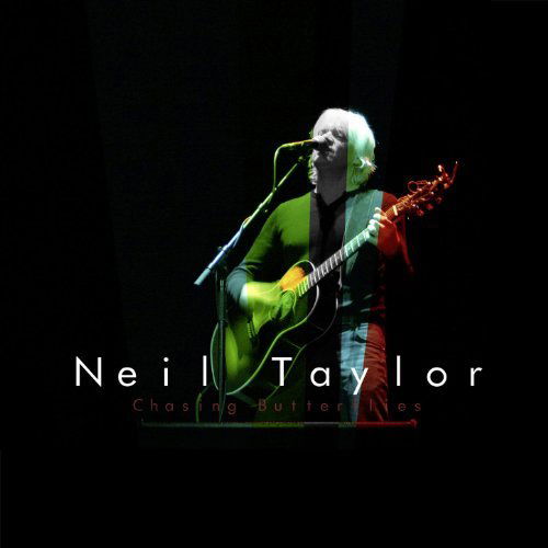 Neil Taylor - Chasing Butterflies (CD)