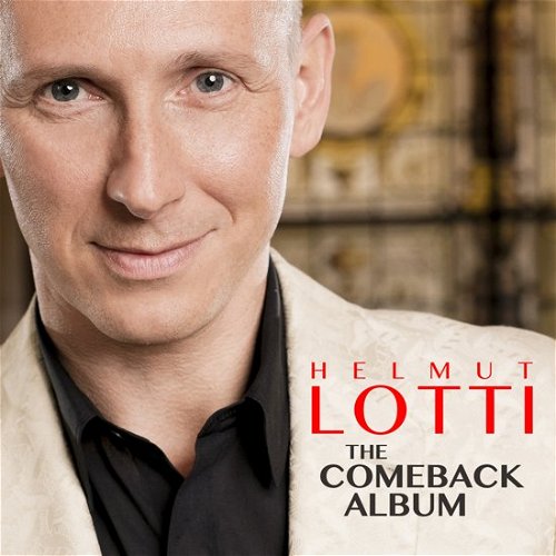Helmut Lotti - The Comeback Album (CD)