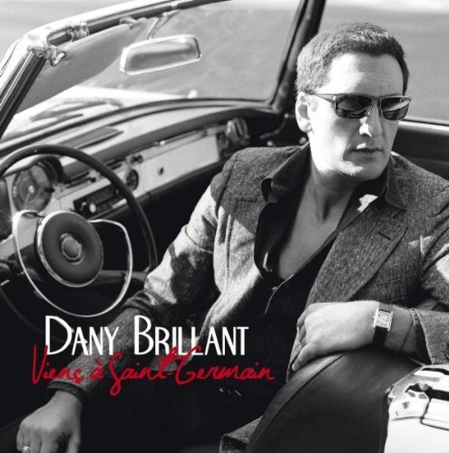Dany Brillant - Viens À Saint-Germain (CD)