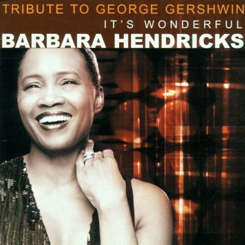 Gershwin / Barbara Hendricks - A Tribute To Gershwin (CD)