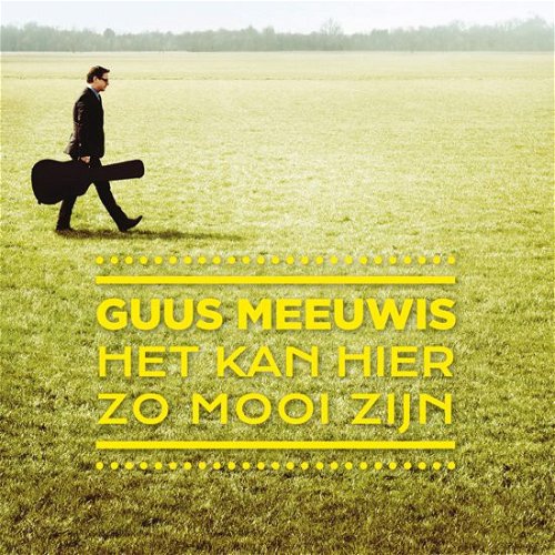 Guus Meeuwis - Het Kan Hier Zo Mooi Zijn (CD)