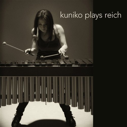 Reich / Kuniko - Kuniko Plays Reich (SA)