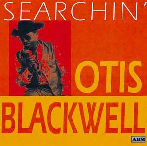 Otis Blackwell - Searchin' (CD)