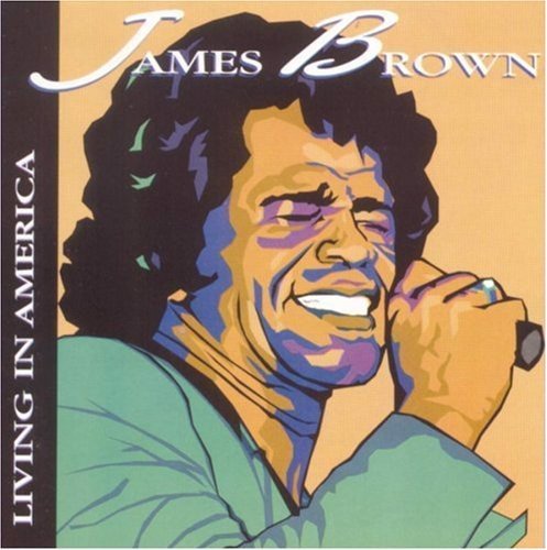 James Brown - Living In America (CD)