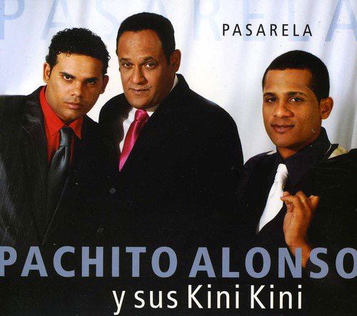 Pachito Y Alonso Sus Kini Kini - Pasarela (CD)