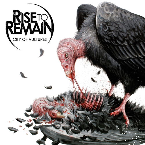 Rise To Remain - City Of Vultures (CD)