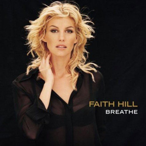 Faith Hill - Breathe (CD)