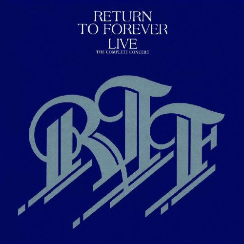 Return To Forever - Live - The Complete Concert (CD)