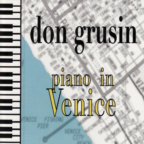 Don Grusin - Piano In Venice (CD)