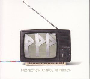 Protection Patrol Pinkerton - Protection Patrol Pinkerton (CD)