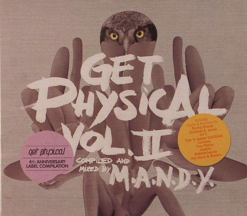 M.A.N.D.Y. - Get Physical Vol. II (4th Anniversary Label Compilation) (CD)