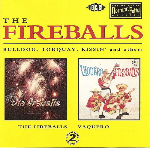 The Fireballs - The Fireballs / Vaquéro (CD)