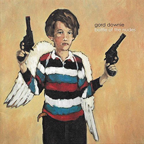 Gord Downie - Battle Of The Nudes (CD)