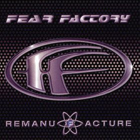 Fear Factory - Remanufacture (CD)