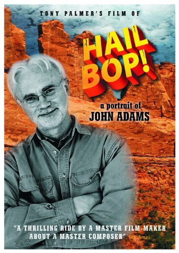 John Adams - Hail Bop! A Portrait Of John Adams (DVD)