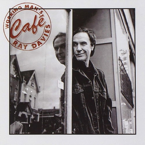 Ray Davies - Working Man's Café (CD)