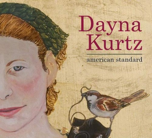 Dayna Kurtz - American Standard (CD)