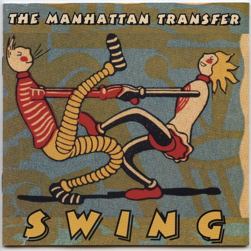 The Manhattan Transfer - Swing (CD)