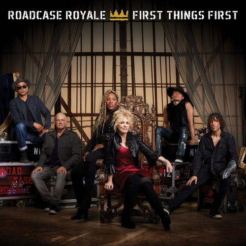 Roadcase Royale - First Things First (CD)