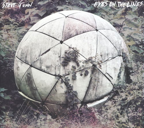 Steve Gunn - Eyes On The Lines (CD)