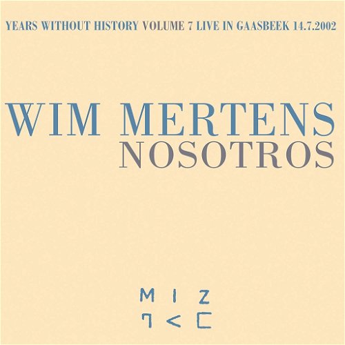 Wim Mertens - Nosotros (CD)