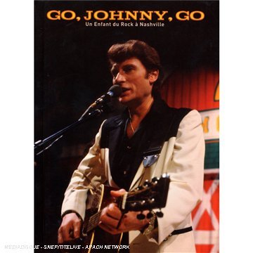 Johnny Hallyday - Go, Johnny, Go: Un Enfant Du Rock A Nashville +CD (DVD)