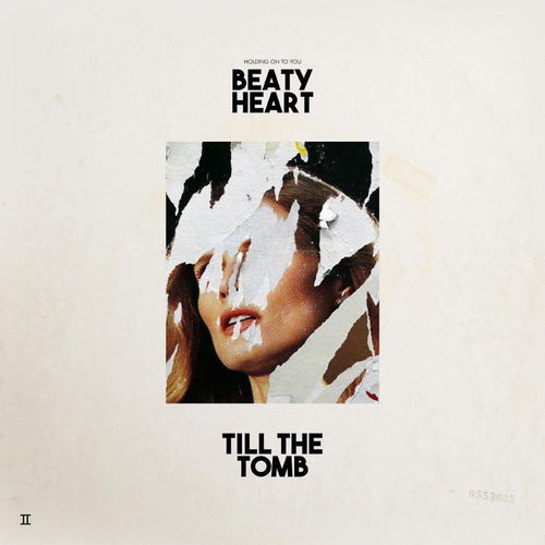 Beaty Heart - Till The Tomb (CD)