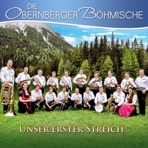Die Obernberger Böhmische - Unser Erster Streich (CD)