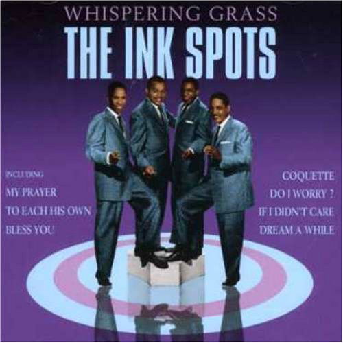 The Ink Spots - Whispering Grass (CD)