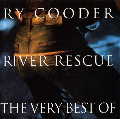 Ry Cooder - River Rescue - The Very Best Of (CD)