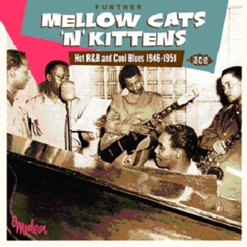 Various - Further Mellow Cats 'N' Kittens (CD)