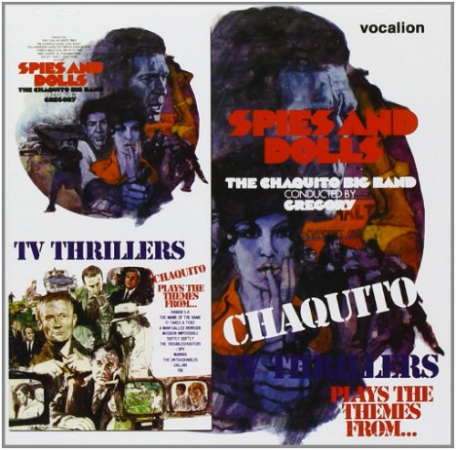 Chaquito Big Band - Spies And Dolls & TV Thrillers (CD)