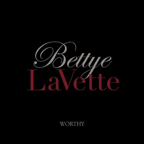 Bettye Lavette - Worthy (CD)