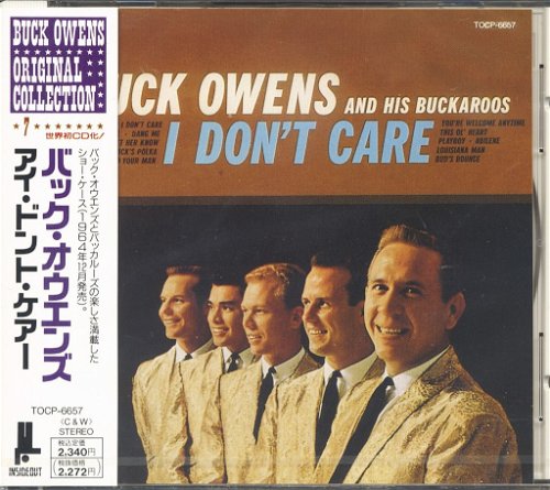 Buck Owens And His Buckaroos - I Don't Care (CD)