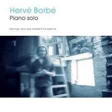 Hervé Borbé - Piano Solo (CD)