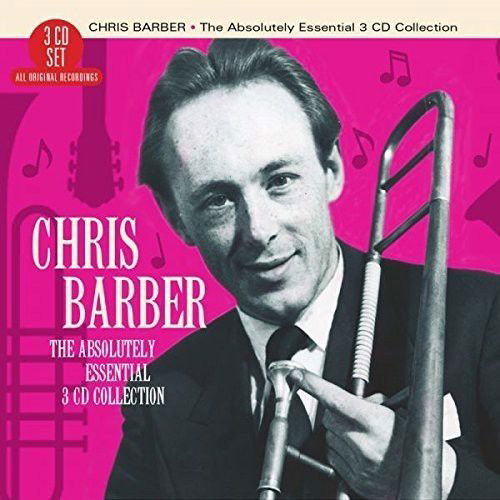 Chris Barber - Absolutely 3CD Collection