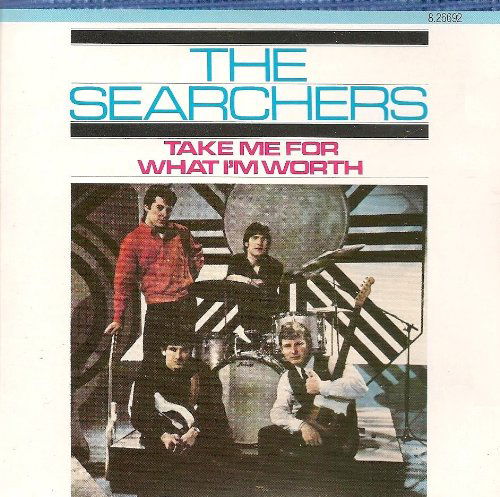 The Searchers - Take Me For What I'm Worth (CD)