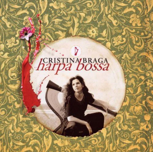 Cristina Braga - Harpa Bossa (CD)