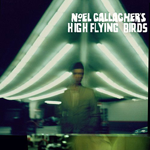 Noel Gallagher - Noel Gallaghers High Flying Birds (CD)