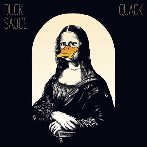 Duck Sauce - Quack (CD)